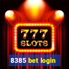 8385 bet login